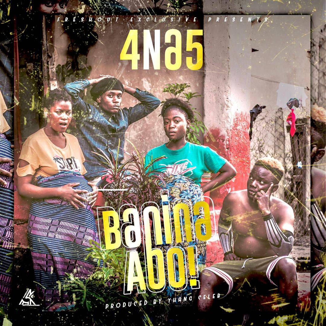 4 Na 5 – Banina Abo Mp3 Download