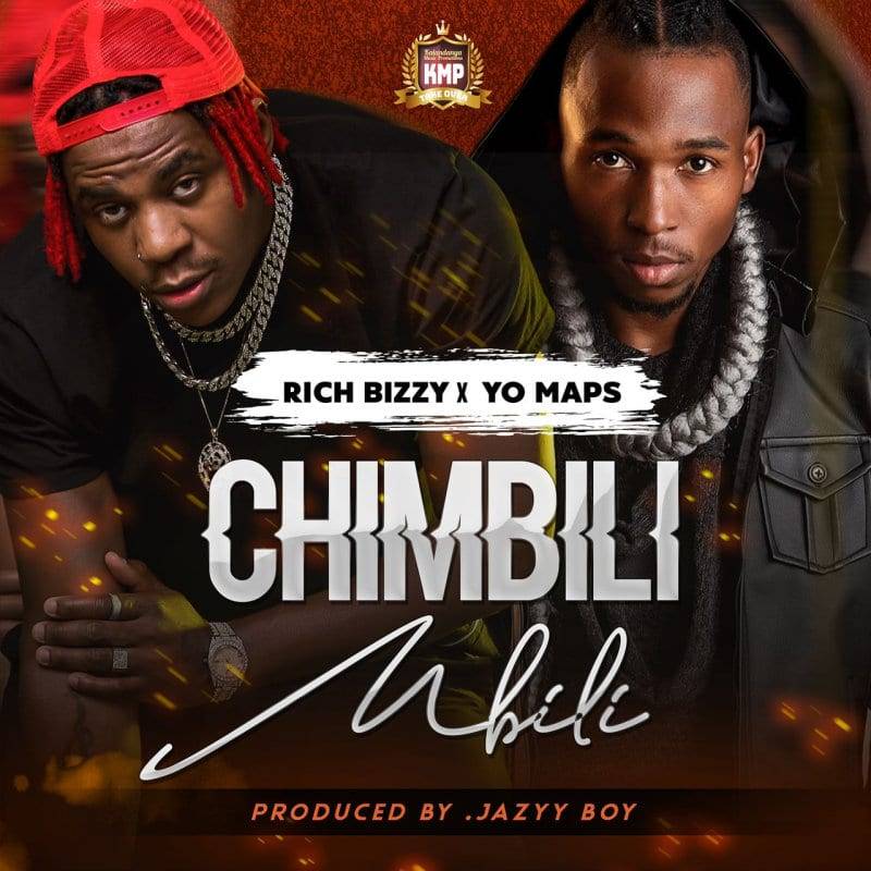 Rich Bizzy ft. Yo Maps – Chimbilimbili Mp3 Download