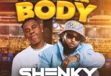 Shenky ft. Rich Bizzy – Wine Your Body Mp3 Download