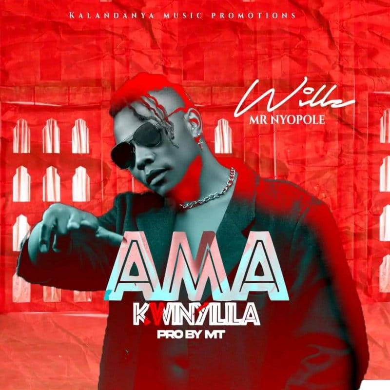 Willz Mr Nyopole - Ama Kwinyilila Mp3 Download