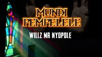 Willz Mr Nyopole – Mundi Pempelele Mp3 Download