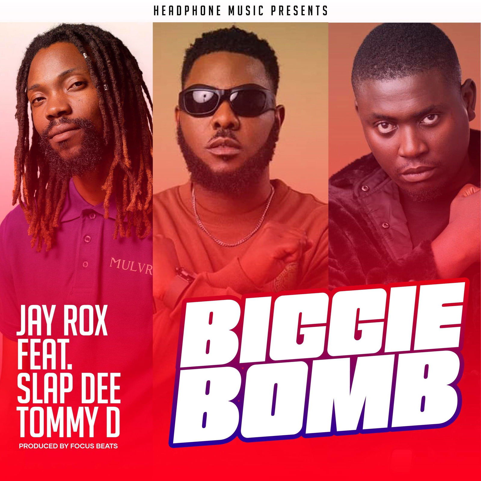 Jay Rox Ft. Slapdee & Tommy D - Biggie Bomb Mp3 Download