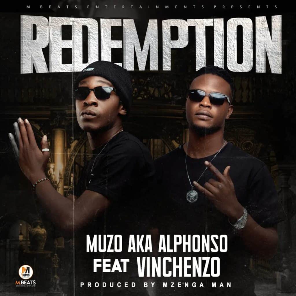 Muzo Aka Alphonso – Redemption (ft. Vinchenzo) Mp3 Download