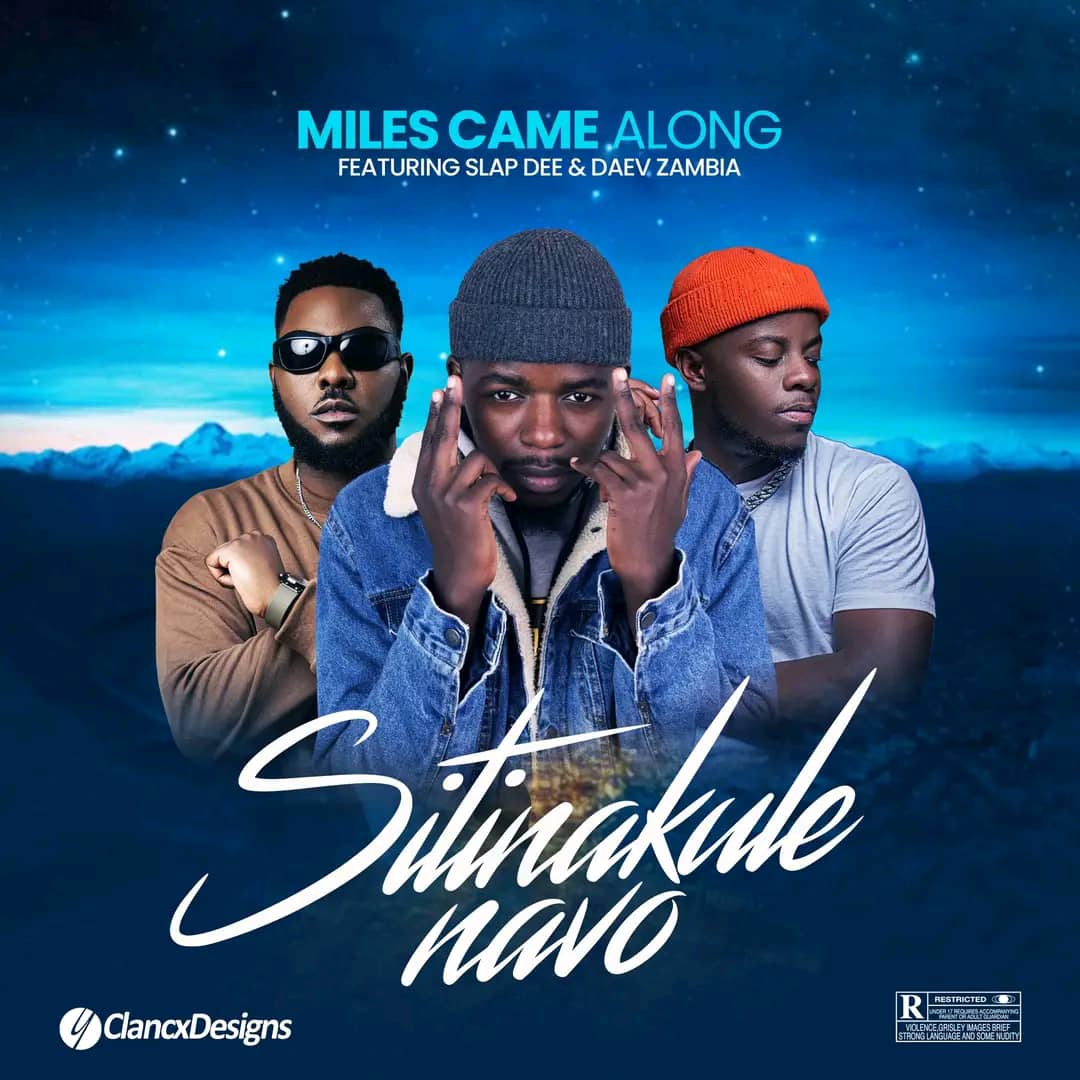 Miles Came Along Ft Slapdee x Daev – Stinakule Navo Mp3 Download